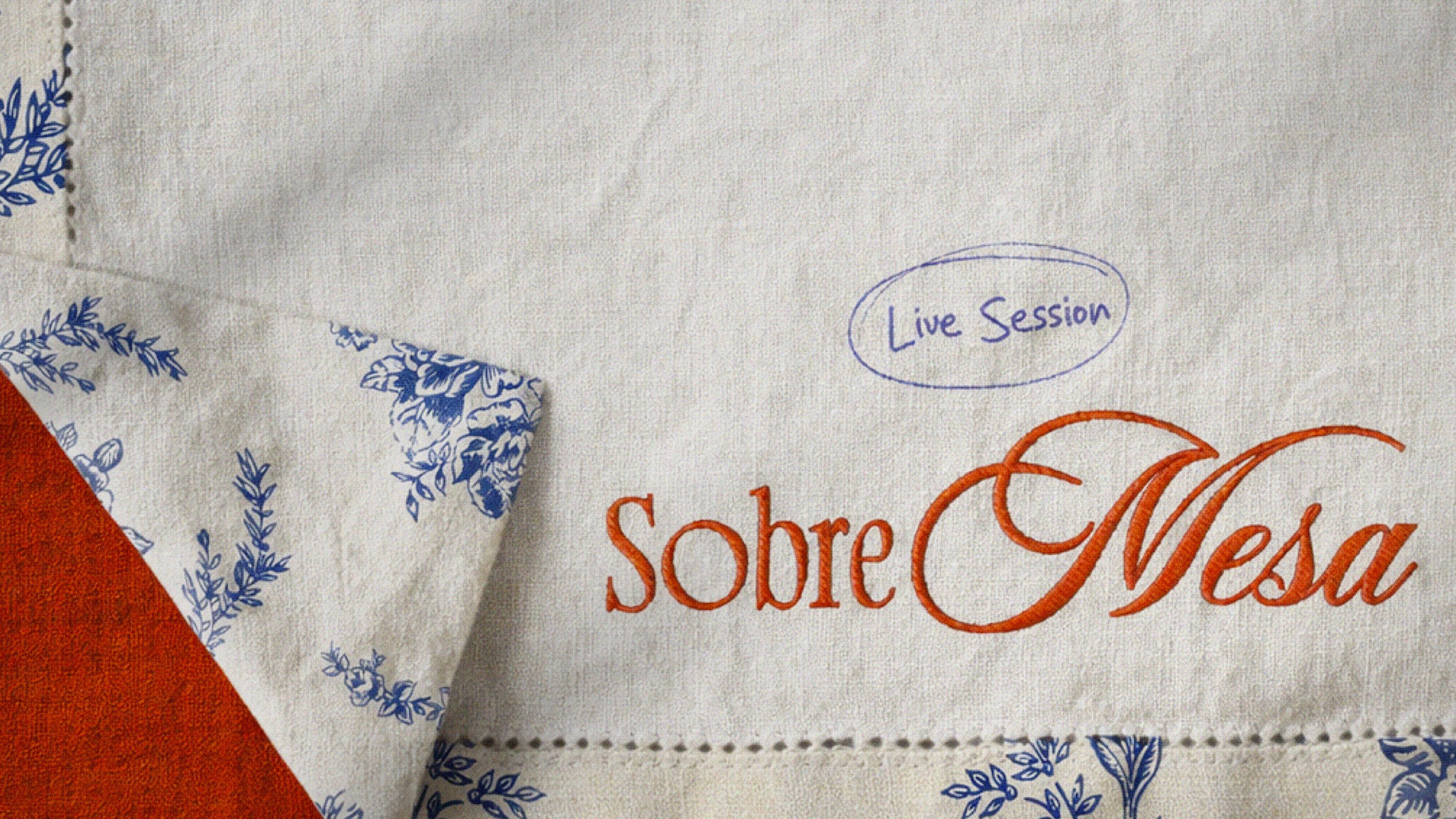 Portada de LA FICCIÓN — SOBREMESA — LIVE SESSION